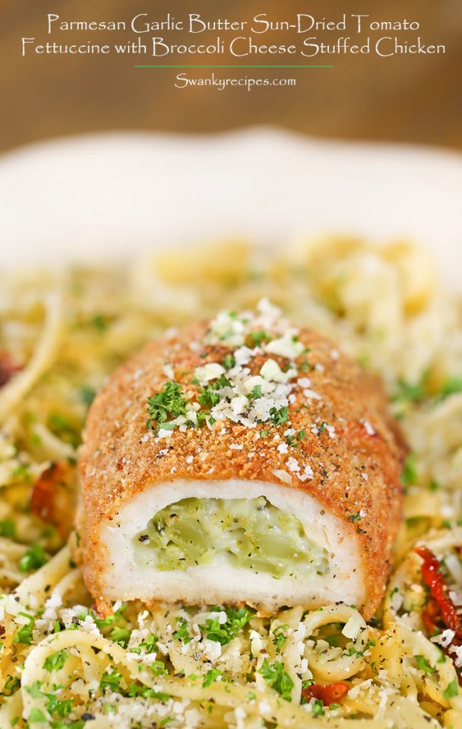 Parmesan Garlic Butter Sun-Dried Tomato Fettuccine with Broccoli Cheese Stuffed Chicken and Barber Foods